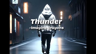 Thunder  Imagine dragons  Lyrics Video  Ft SonicPoint Studio [upl. by Ariom]