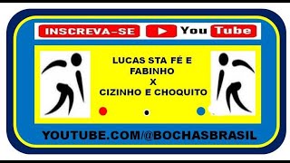 LUCAS STA FÉ E FABINHO X CIZINHO E CHOQUITO  TORNEIO DE BOCHA EM GAVIÃO PEIXOTO  SP FINAL [upl. by Ynneb437]