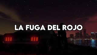 La Fuga Del Rojo  Los Tigres Del Norte letra [upl. by Gerius]