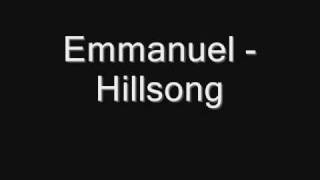 Emmanuel  Hillsong [upl. by Nirrep]