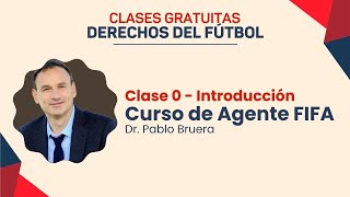 Clase 0 de introducción  Curso de Agente FIFA de Abril [upl. by Gargan]