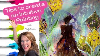 intuitiveart Tips on how to Create an Intuitive Painting [upl. by Anselme156]