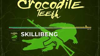 Skillibeng  Croccodile Teeth Official Audio [upl. by Adihahs]