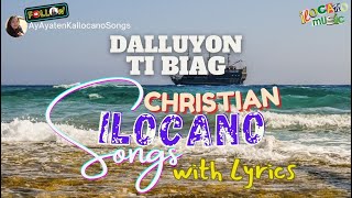 DALLUYON TI BIAG Ilocano Christian Worship Song with LYRICS  by Freddie Tabaco [upl. by Benis]