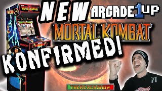 NEW ARCADE 1Up MORTAL KOMBAT KONFIRMED [upl. by Thomasine]