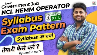 NCL HEMM Operator Syllabus amp Exam Pattern  NCL HEMM Operator Vacancy 2023  NCL HEMM Operator [upl. by Englebert345]