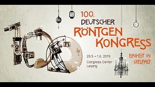 Schwerpunkt quotRadiologie 40quot  Interview zum 100 RöKo 2019 mit Prof Dr Forsting [upl. by Aciram175]