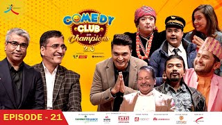 Comedy Club with Champions 20  Episode 21 Tikaram Yatri Rajendra Baniya [upl. by Ric473]