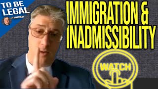 USCIS Inadmissibility Explained [upl. by Lathrop56]