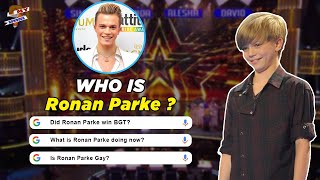 What is Ronan Parke from Britains Got Talent doing now [upl. by Suiratnod980]