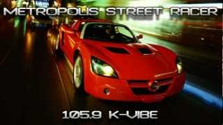 Metropolis Street Racer  1059FM KVIBE FULL [upl. by Ivanna]