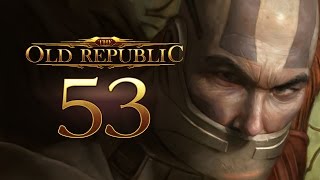 The Old Republic  Part 53 Trooper  Star Wars [upl. by Asle]