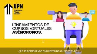 Lineamientos de tus cursos virtuales UPN [upl. by Aborn595]