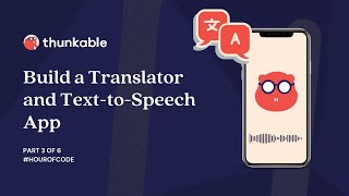 Hour of Code 2023  Build a Translator and TexttoSpeech App 3 of 6 [upl. by Marc111]