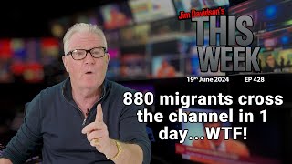 Jim Davidson  880 migrants cross the channel in 1 dayWTF [upl. by Anaahs143]