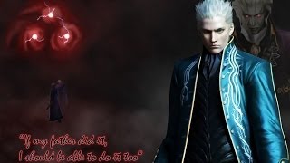 Devil may cry Tributo a Vergil Devils never cry [upl. by Aisercal]