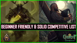 Gwent  Beginner Friendly amp Solid Competitive List  Skellige Warriors [upl. by Akirret]