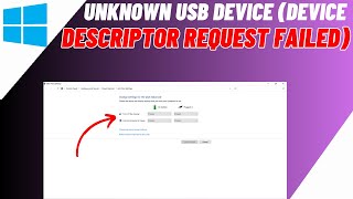 Unknown USB Device Device Descriptor Request Failed Windows1011  FIX [upl. by Madalena]