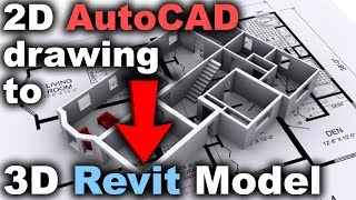 How To Convert AutoCAD 2D Floor Plan to Revit 3D Model [upl. by Yuma81]