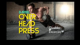 Master the Barbell Overhead Press [upl. by Adorl310]