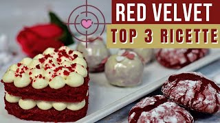 Dolci di San Valentino RED VELVET 3 SUPER IDEE in meno di 30 minuti [upl. by Nona149]