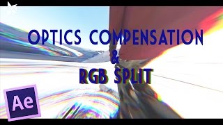 After Effect Tutorial  OPTICS COMPENSATION amp RGB SPLIT [upl. by Bergen349]