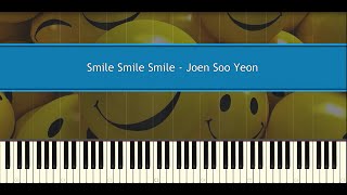 ♪ Jeon Soo Yeon Smile Smile Smile Piano Tutorial [upl. by Llemhar]