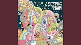 Boltzmanns Brain [upl. by Zerelda]