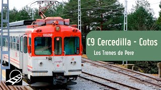 C9 Cercedilla a Cotos  El tren de la Sierra de Madrid  Cercanías Madrid [upl. by Adnolrehs]