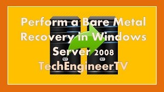 Perform a Bare Metal Recovery in Windows Server 2008 [upl. by Aneetsyrk243]