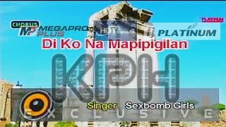 06110 Sexbomb Girls  Di Ko Na Mapipigilan karaoke [upl. by Demeter]