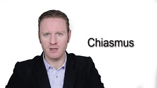 Chiasmus  Meaning  Pronunciation  Word World  Audio Video Dictionary [upl. by Paulson]