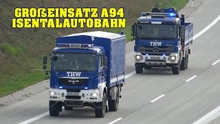 Katastrophenschutzübung neue A 94  Einsatzfahrten Feuerwehr THW Polizei amp Rettungsdienst [upl. by Ariaic628]