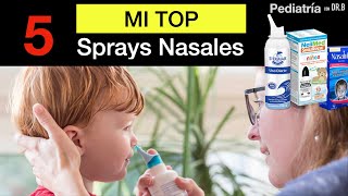 MI TOP 5 SPRAY NASALES INFANTILES [upl. by Imaon785]