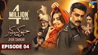 Jhok Sarkar Episode 04 𝐄𝐍𝐆 𝐒𝐔𝐁  Farhan Saeed  Hiba Bukhari   Best Pakistani Dramas  27th June [upl. by Beverle983]