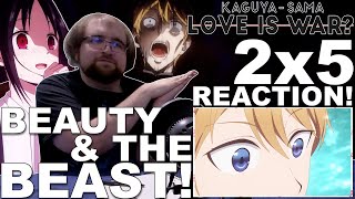 BEAUTY AND THE BEAST  KaguyaSama Love is War DUB 2x5 Reaction [upl. by Ellimaj]