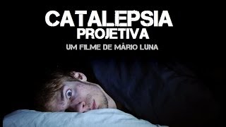 Catalepsia Projetiva Documentário  Trailer 1 [upl. by Cyrie]