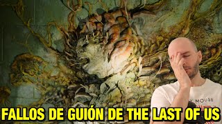 TODOS LOS FALLOS NARRATIVOS DE quotTHE LAST OF US quot LA SERIE DE HBO  Sasel  mal guión [upl. by Ummersen]