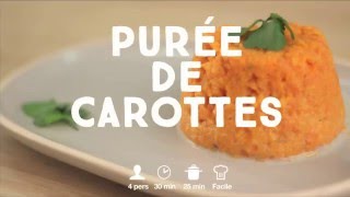 Purée de carottes simplissime  CuisineAZ [upl. by Iarised]