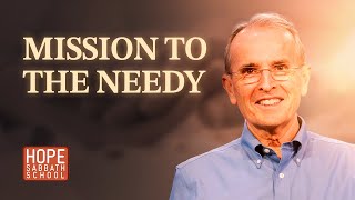 Lesson 8 Mission to the Needy  HopeSabbathSchool [upl. by Nnylacissej]