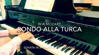 III Rondo Alla Turca  Mozart Sonata in A major K331 ATCL LTCL DipABRSM ARSM FRSM [upl. by Slemmer]