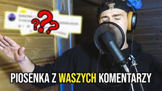 PIOSENKA Z KOMENTARZY WIDZÓW🎺 [upl. by Annoiek]