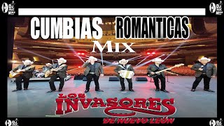 💟LOS INVASORES DE NUEVO LEON💟CUMBIAS ROMANTICAS MIX💟BY DJ MAGIC MIKE MTY💟 [upl. by Patti204]