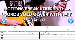 Slash  Actions Speak Louder Than Words Solo WITH TABS [upl. by Refotsirk838]