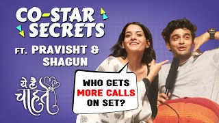 Costars Secret Ft Yeh Hai Chahatein New Cast Pravisht Mishra amp Shagun Sharma [upl. by Beaufert]