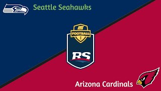 Arizona  Seattle  LFG Football on RSSN G3  SI S34 [upl. by Belldame]