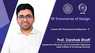 Lecture 18  Transceiver Architecture  V [upl. by Assirt]