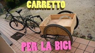 Il carretto per la bici FAI DA TE [upl. by Esilehc872]