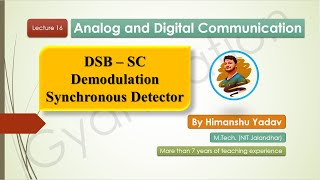 Lecture 16 Demodulation of DSBSC amplitudemodulation modulation aktu [upl. by Donahue176]