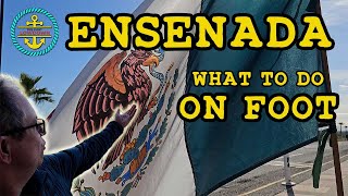 Walking from Ensenada Cruise Port Top 5 things to do [upl. by Ailen]